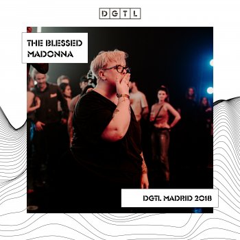 The Blessed Madonna ID8 (from DGTL: The Blessed Madonna at DGTL Madrid, 2018) [Mixed]