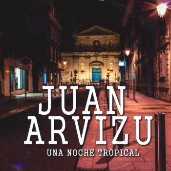 Juan Arvizu Se Muy Bien Que Vendras