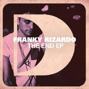 Franky Rizardo The End - feat. Tess Leah