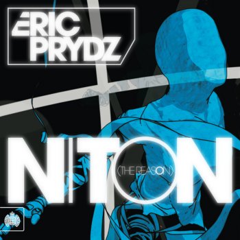 Eric Prydz Niton (The Reason) [Pryda 82 Remix]