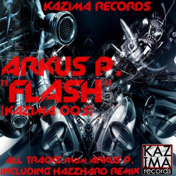 Arkus P. Flash (Original Mix)