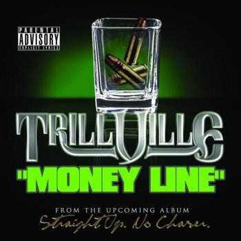 Trillville Money Line (Radio Edit)