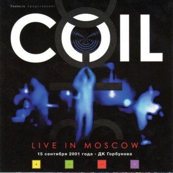 Coil Something / Higher Being Command (Live)