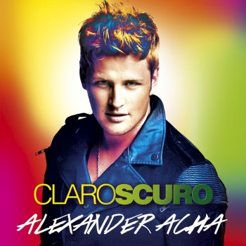 Alexander Acha Dame tu amor (Gimme Your Love)