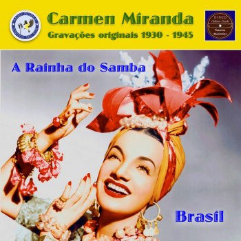 Carmen Miranda feat. Bando Victor Minha embaixada chegou