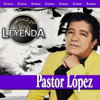 Pastor López Y Su Combo Adiós Amor