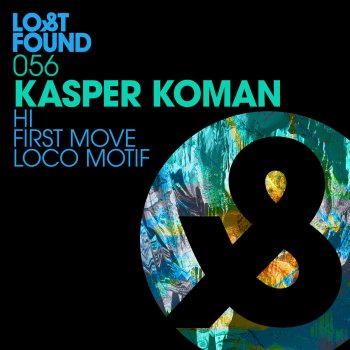 Kasper Koman First Move
