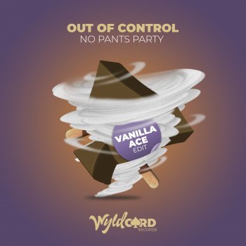 No Pants Party Out of Control (Vanilla ACE edit)