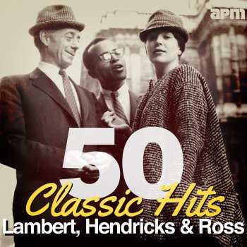 Count Basie With Lambert, Hendricks And Ross Jumpin' At The Woodside