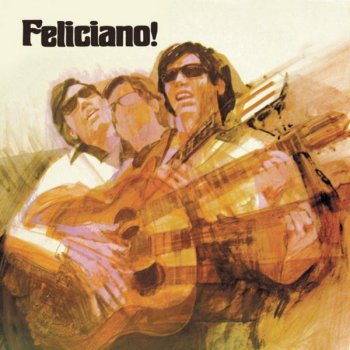 José Feliciano Don't Let the Sun Catch You Crying