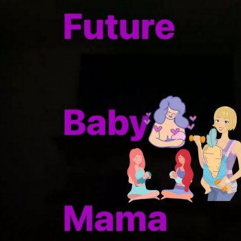 Xande Future Baby Mama