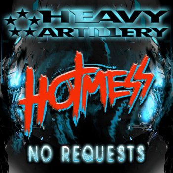 Hot Mess No Requests - Original Mix