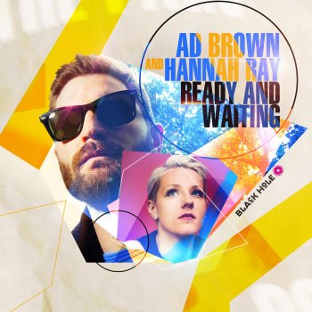Ad Brown & Hannah Ray Ready and Waiting - Radio Edit