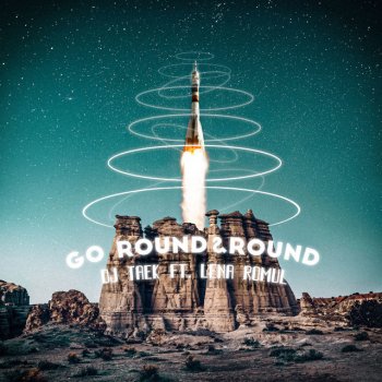 Dj Taek Go Round & Round (feat. Lena Romul)