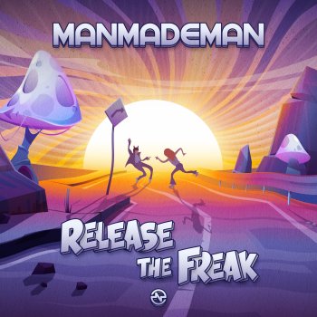 ManMadeMan Release the Freak