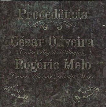César Oliveira & Rogério Melo Menos Que Deus, Porém Mais Que um Homem
