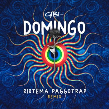 Gibi8 feat. FREELION & Sistema Paggotrap Domingo - Sistema Paggotrap Remix