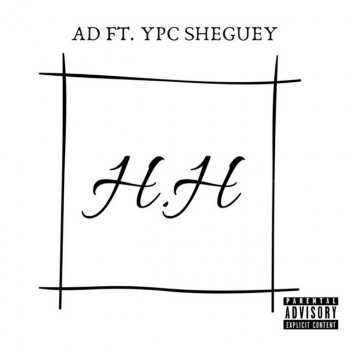AD feat. YPC Sheguey H.H