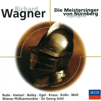 Richard Wagner feat. Wiener Philharmoniker & Sir Georg Solti Die Meistersinger von Nürnberg, WWV 96: Prelude