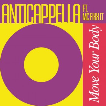 Anticappella Move Your Body (Mars Plastic Mix)