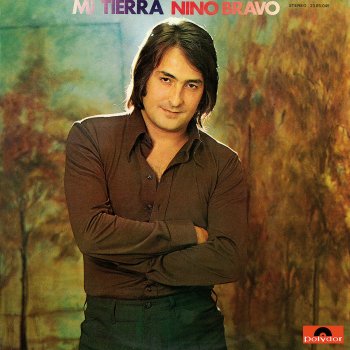 Nino Bravo Mi Tierra - Remastered 2016