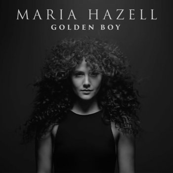 Maria Hazell Golden Boy