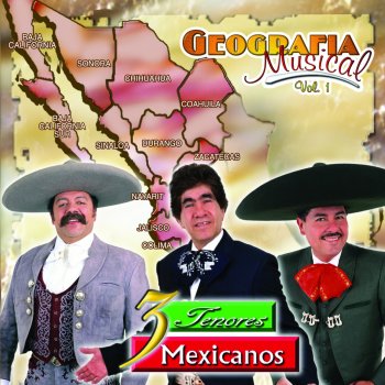 Los Tres Tenores Mexicanos Corrido del Norte