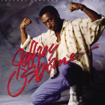 Jeffrey Osborne Who Would Have Guessed