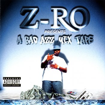 Z-Ro feat. Mussilini Bounce With Mussilini