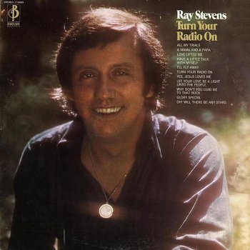 Ray Stevens Let Your Love Be A Light Unto The People