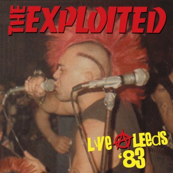 The Exploited Wankers (Live)