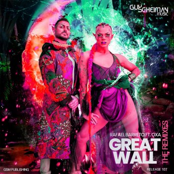Rafael Barreto Great Wall (feat. OXA) [Leanh Radio Edit]