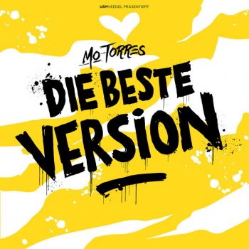 Mo-Torres feat. Mijo Die beste Version