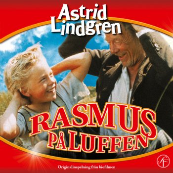 Astrid Lindgren feat. Rasmus på luffen Luffarvisan
