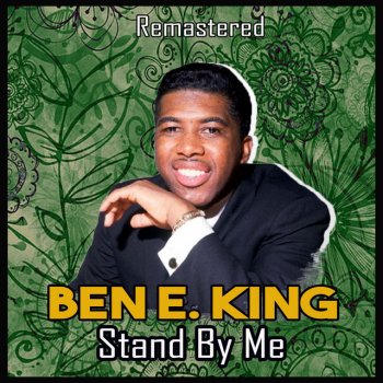 Ben E. King Nobody But Me - Remastered