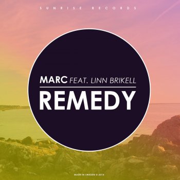 MARC feat. Linn Brikell Remedy (Radio Edit) [feat. Linn Brikell]