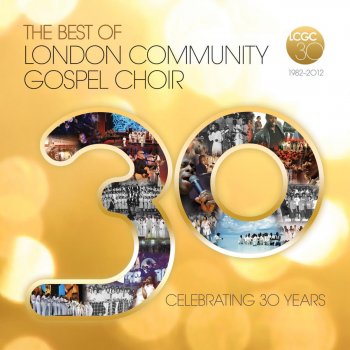 London Community Gospel Choir Praise the Lord
