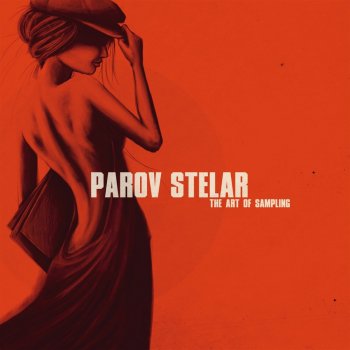 Parov Stelar feat. Lilja Bloom More and More - Parov Stelar Remix