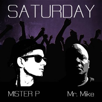 Mister P feat. Mr. Mike Saturday - Instrumental Mix