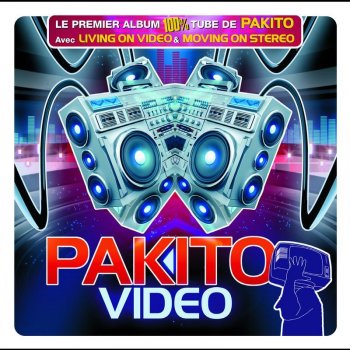 Pakito Living on Video (Noot's Vocal Mix)
