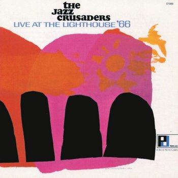 The Jazz Crusaders Some Other Blues - Live;1996 Digital Remaster