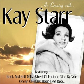 Kay Starr Everybody's Waiting For the Man With the Bag