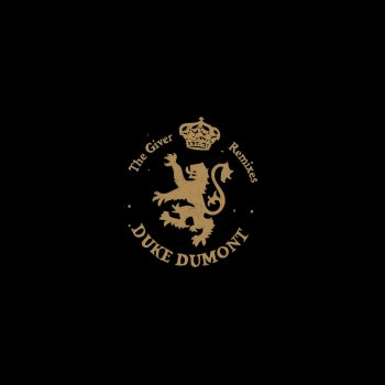 Duke Dumont, Gingy & Bordello The Giver - Gingy & Bordello Remix