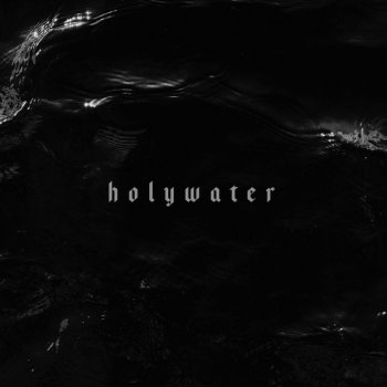 Volumes holywater