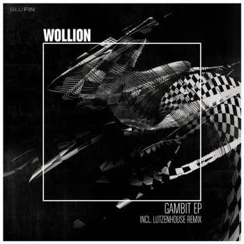Wollion Gambit (Lutzenhouse Remix)