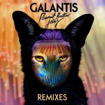 Galantis Peanut Butter Jelly (Moska Remix)