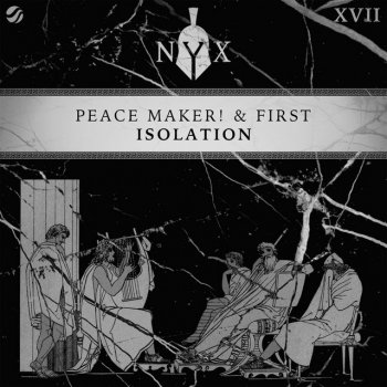 PEACE MAKER! feat. FIRST Isolation