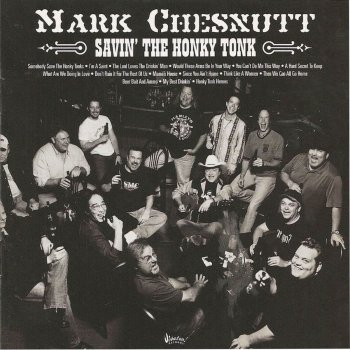 Mark Chesnutt You Can't Do Me This Way