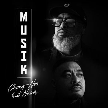 Chong-Nee Musik (feat. Nainz)