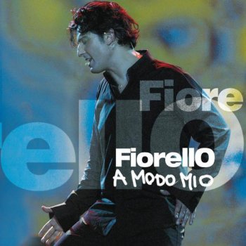 Fiorello For once In My Life